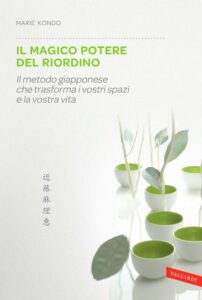 Il magico potere del riordino - Marie Kondo